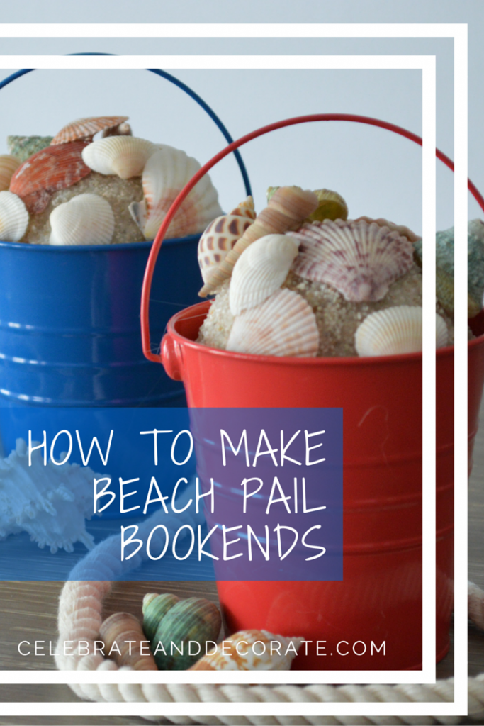 How to make beach pail bookends