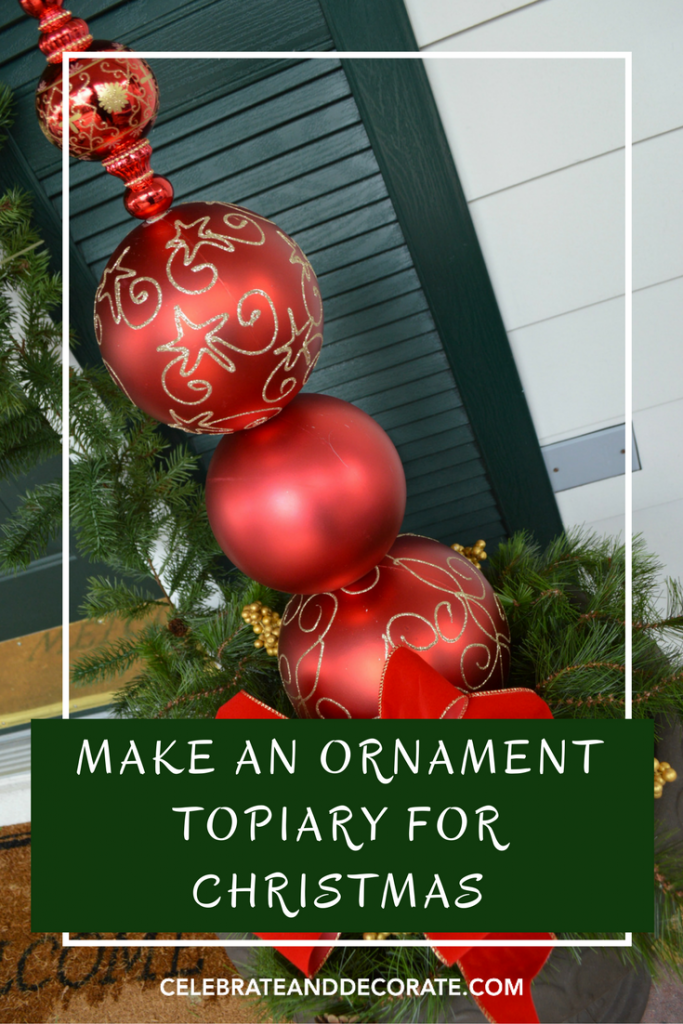 Easy DIY Ornament Topiary for a bargain price!