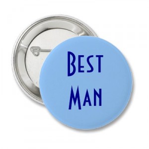 Best Man Button for a Wedding Rehearsal