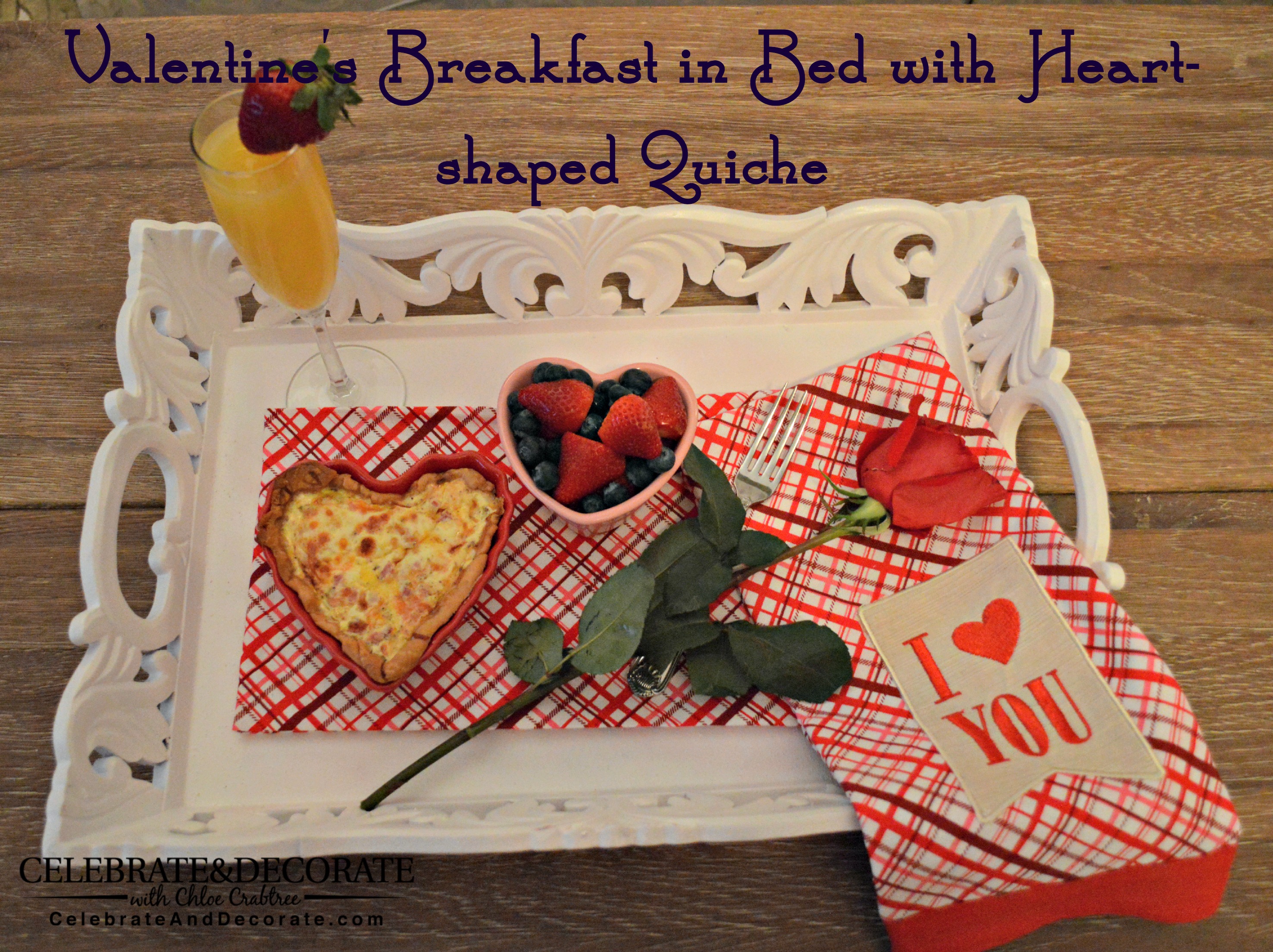 Valentine’s Breakfast in Bed with Heart-shaped Quiche