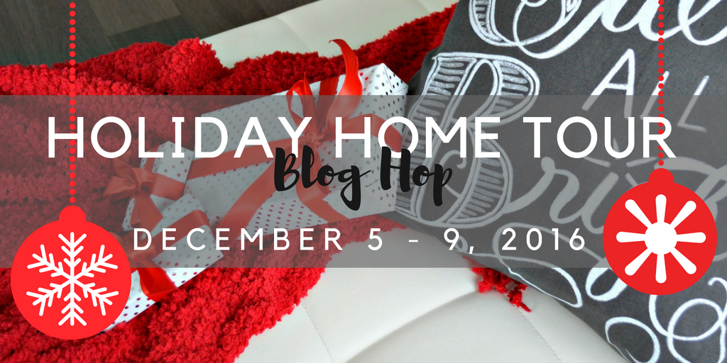 holiday-home-tour-blog-hop-2016-1