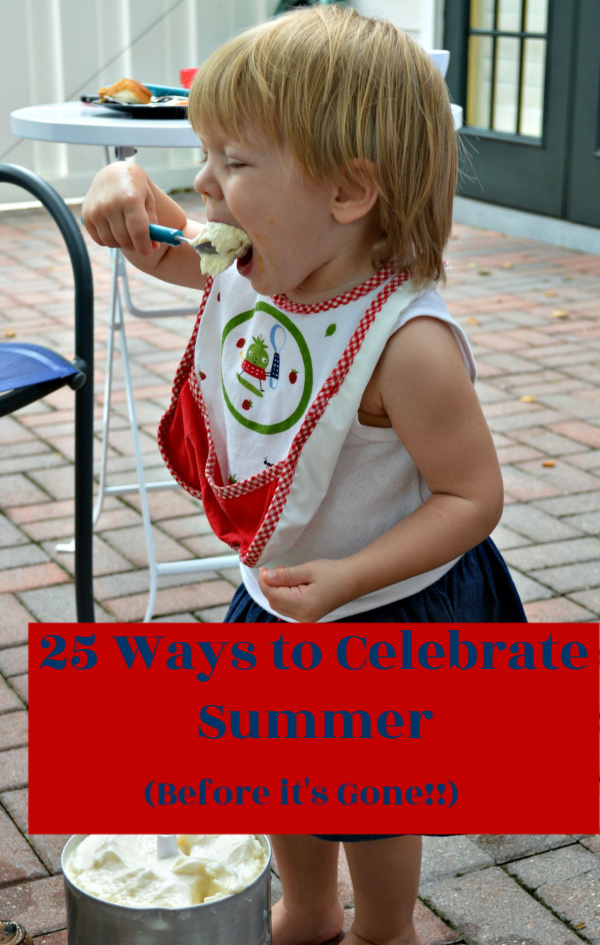 Celebrating Summer With These 25 Great Ideas and Activities!
