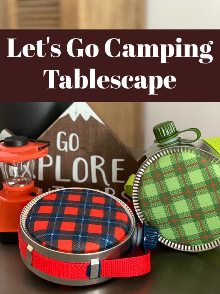 Let’s Go Camping Tablescape!