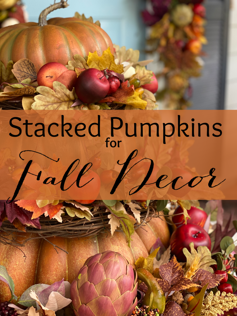 Stacked Pumpkins for Porch - Celebrate & Decorate