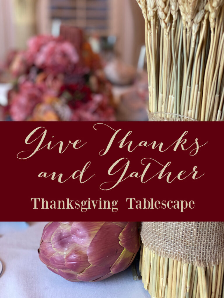 Give Thanks Tablescape