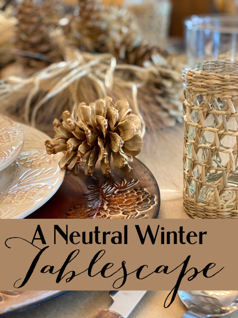 Setting a Neutral Winter Tablescape