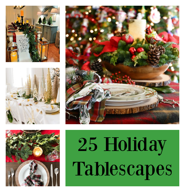 25 Fabulous Christmas Tablescapes!
